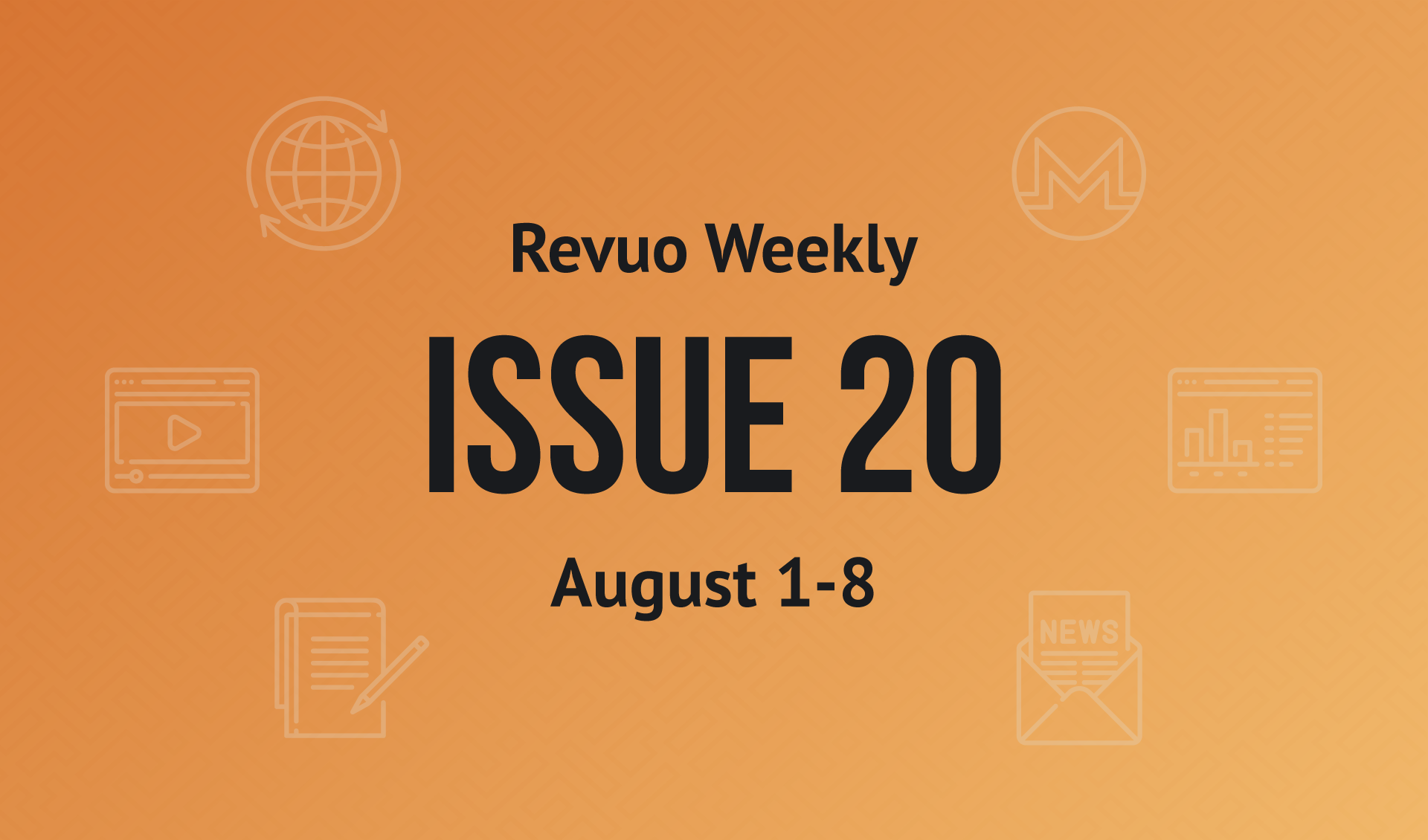 Revuo Monero Weekly #20 Slide