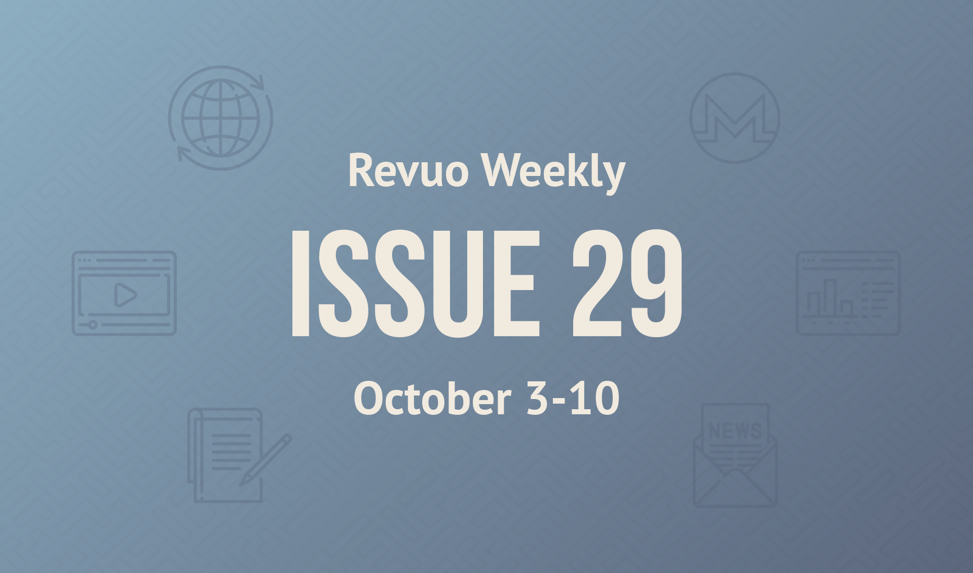 Revuo Monero Weekly #29 Slide