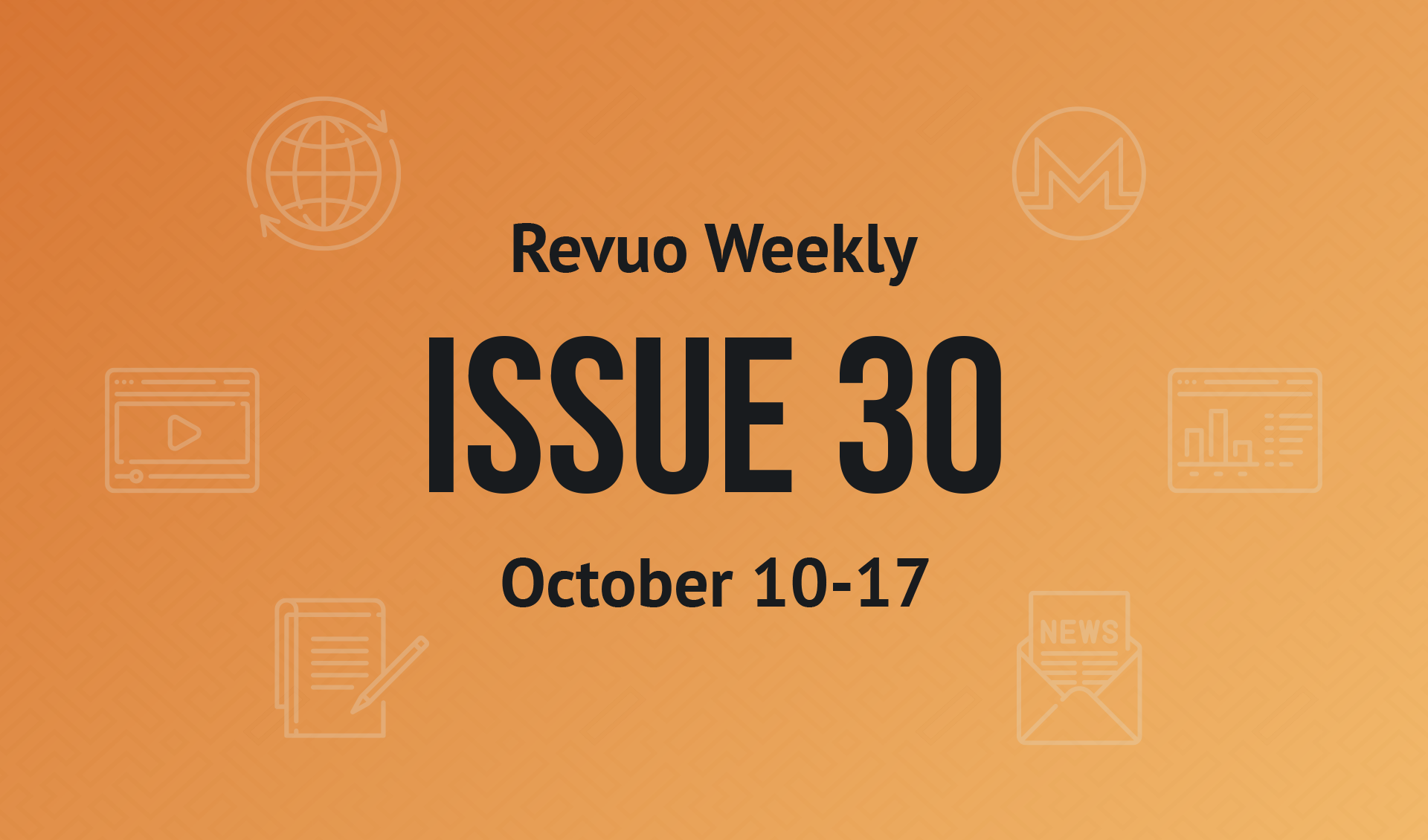 Revuo Monero Weekly #30 Slide