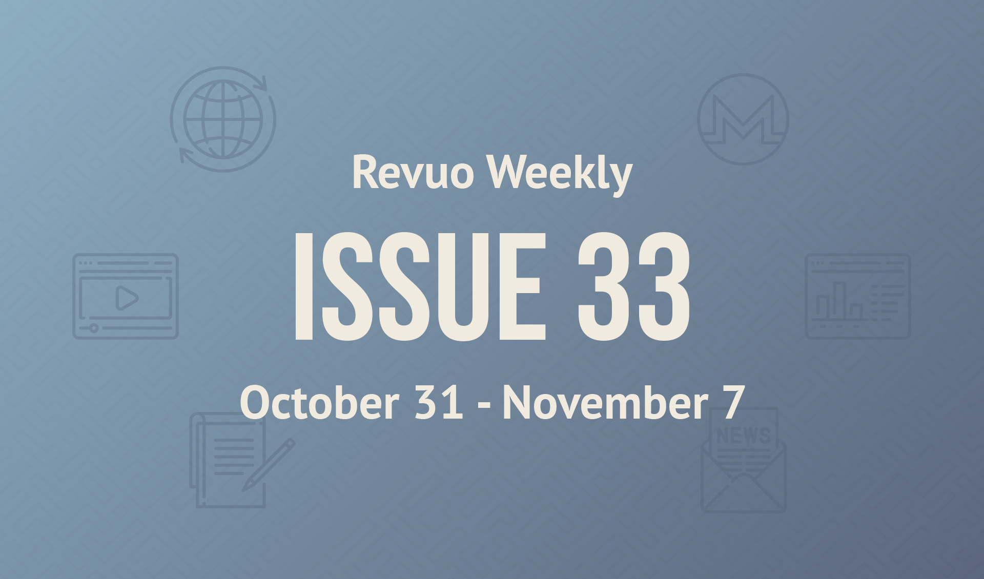 Revuo Monero Weekly #33 Slide