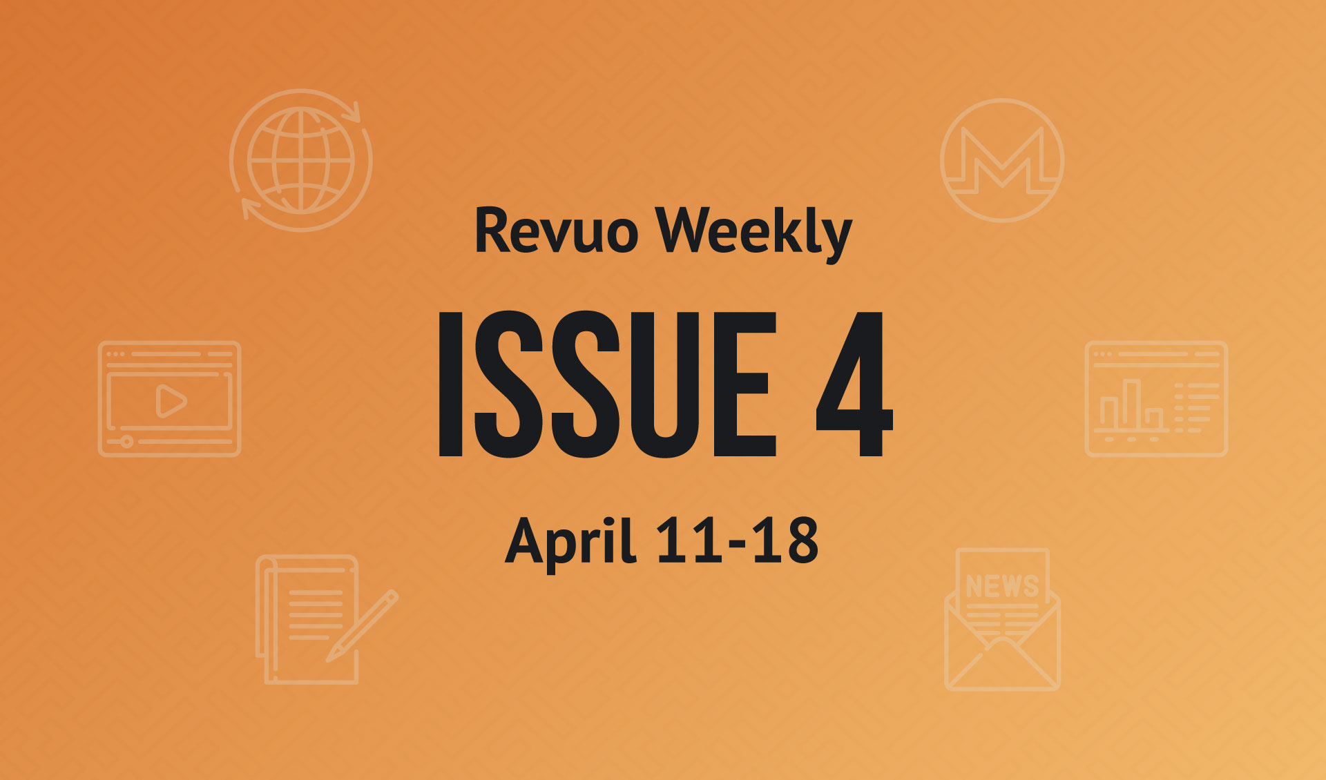 Revuo Monero Weekly Issue 4 Image