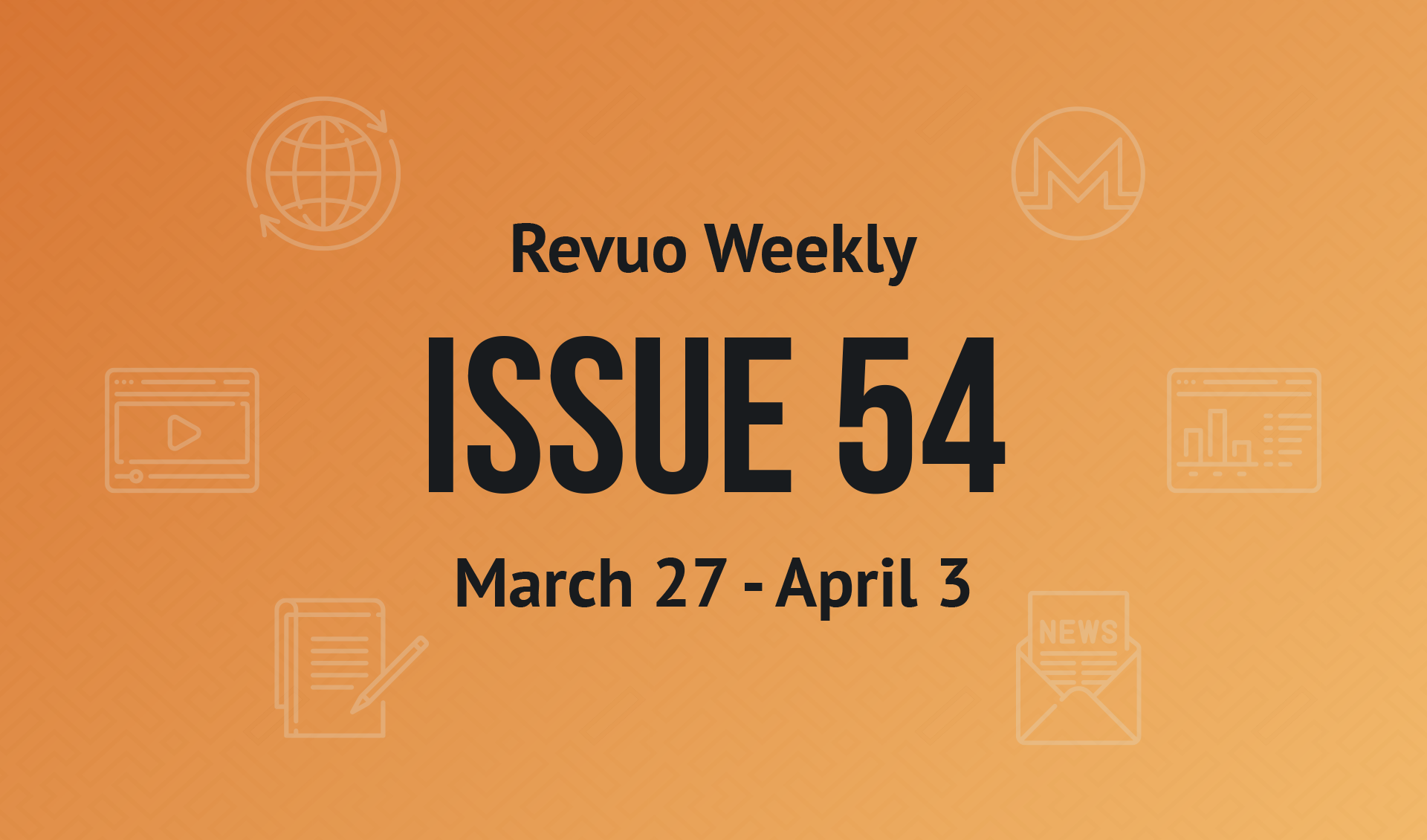 Revuo Monero Weekly #54 Slide