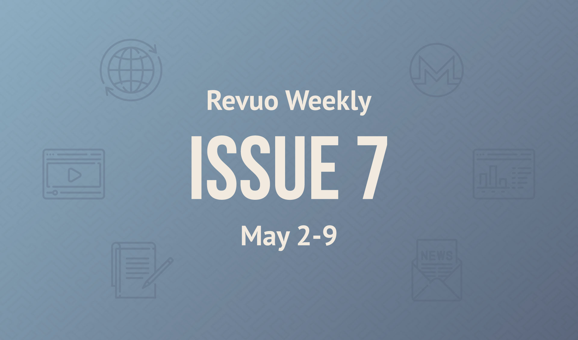 Revuo Monero Weekly Issue 7 Image