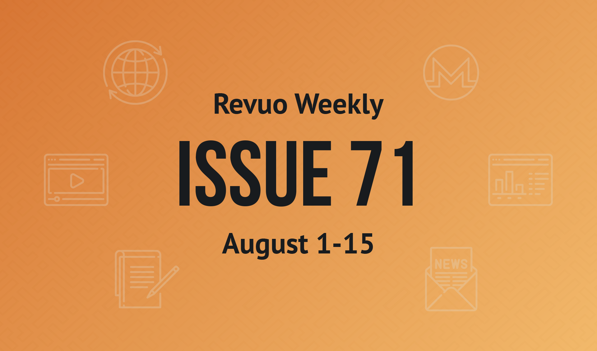 Revuo Monero Weekly #71 Slide