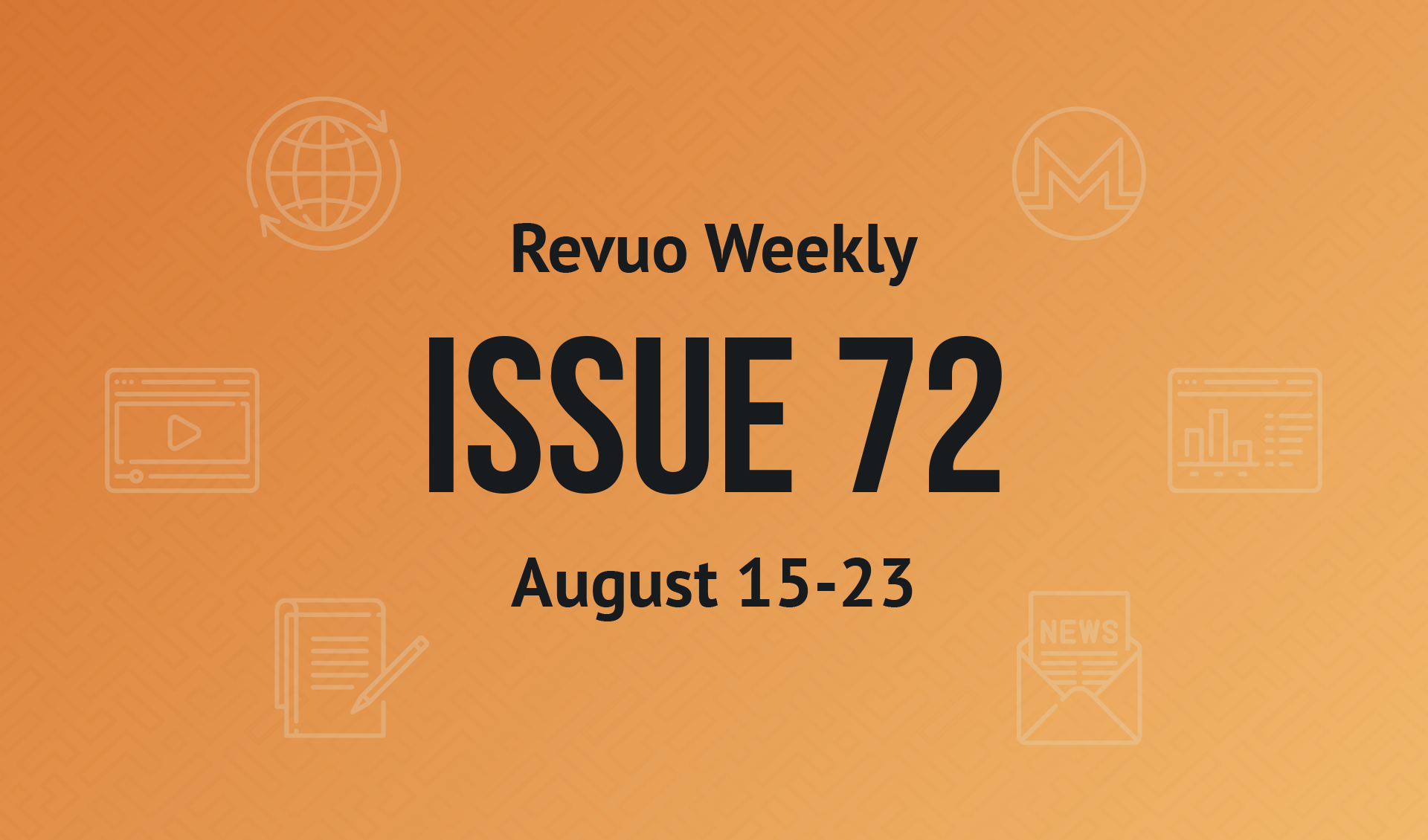 Revuo Monero Weekly #72 Slide