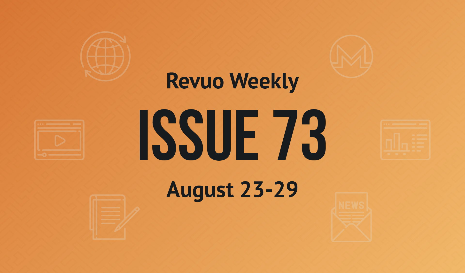 Revuo Monero Weekly #73 Slide