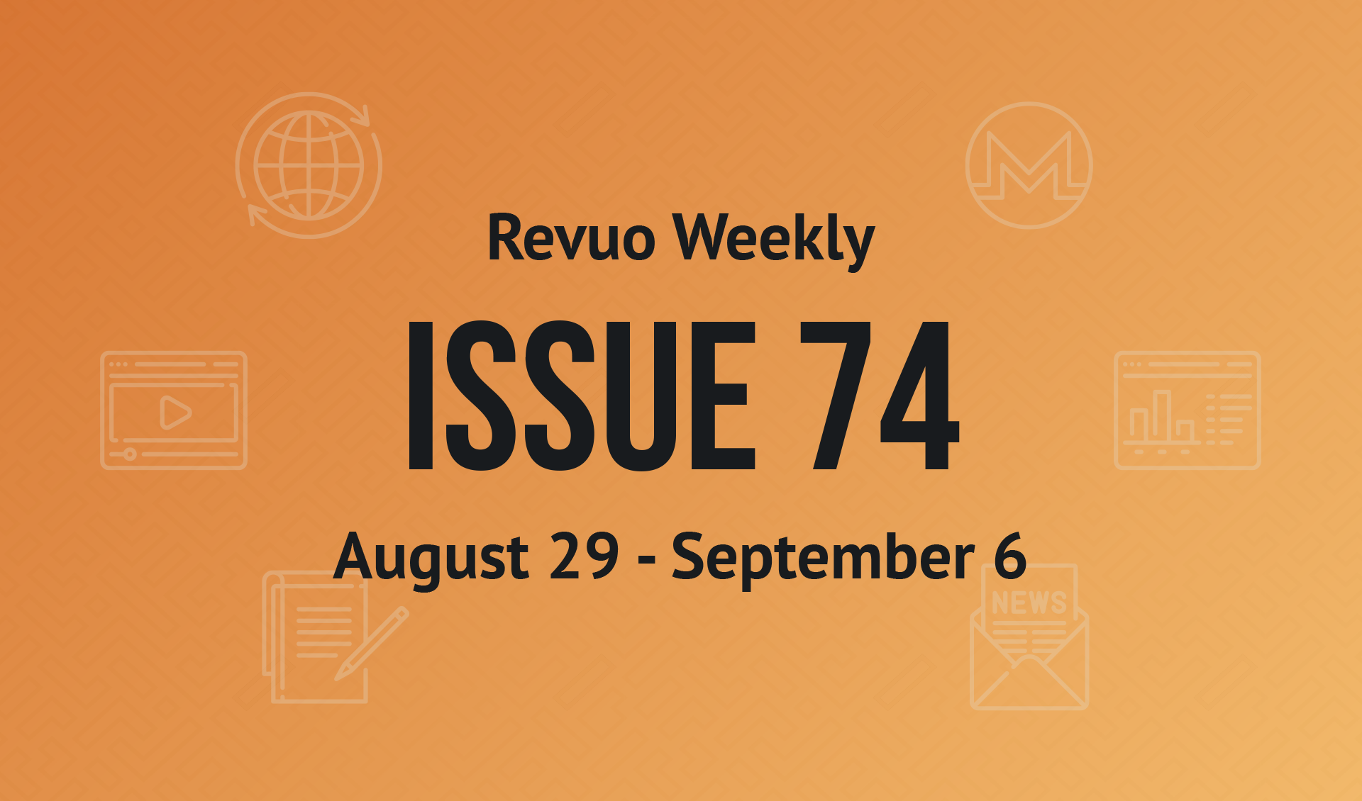 Revuo Monero Weekly #74 Slide