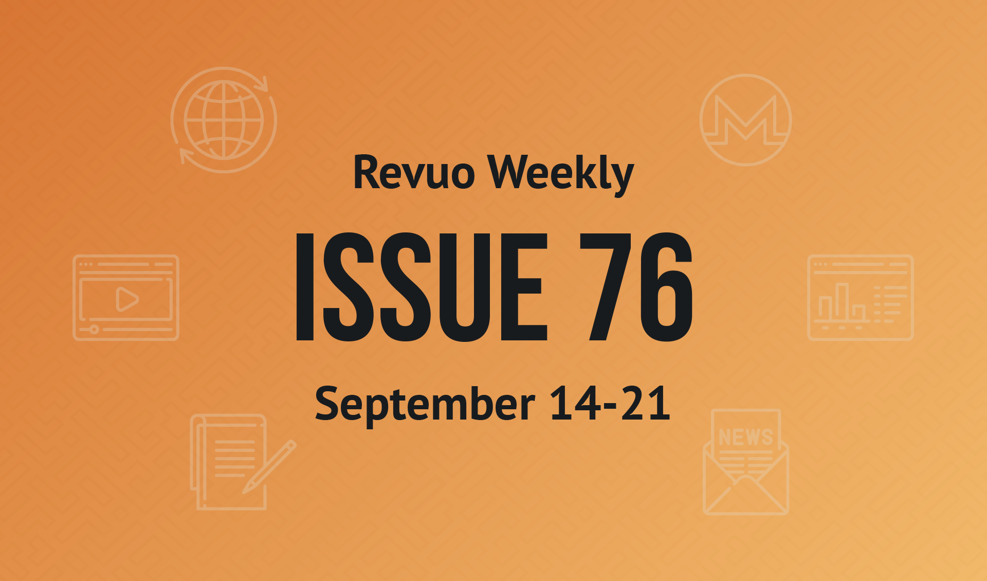 Revuo Monero Weekly #76 Slide