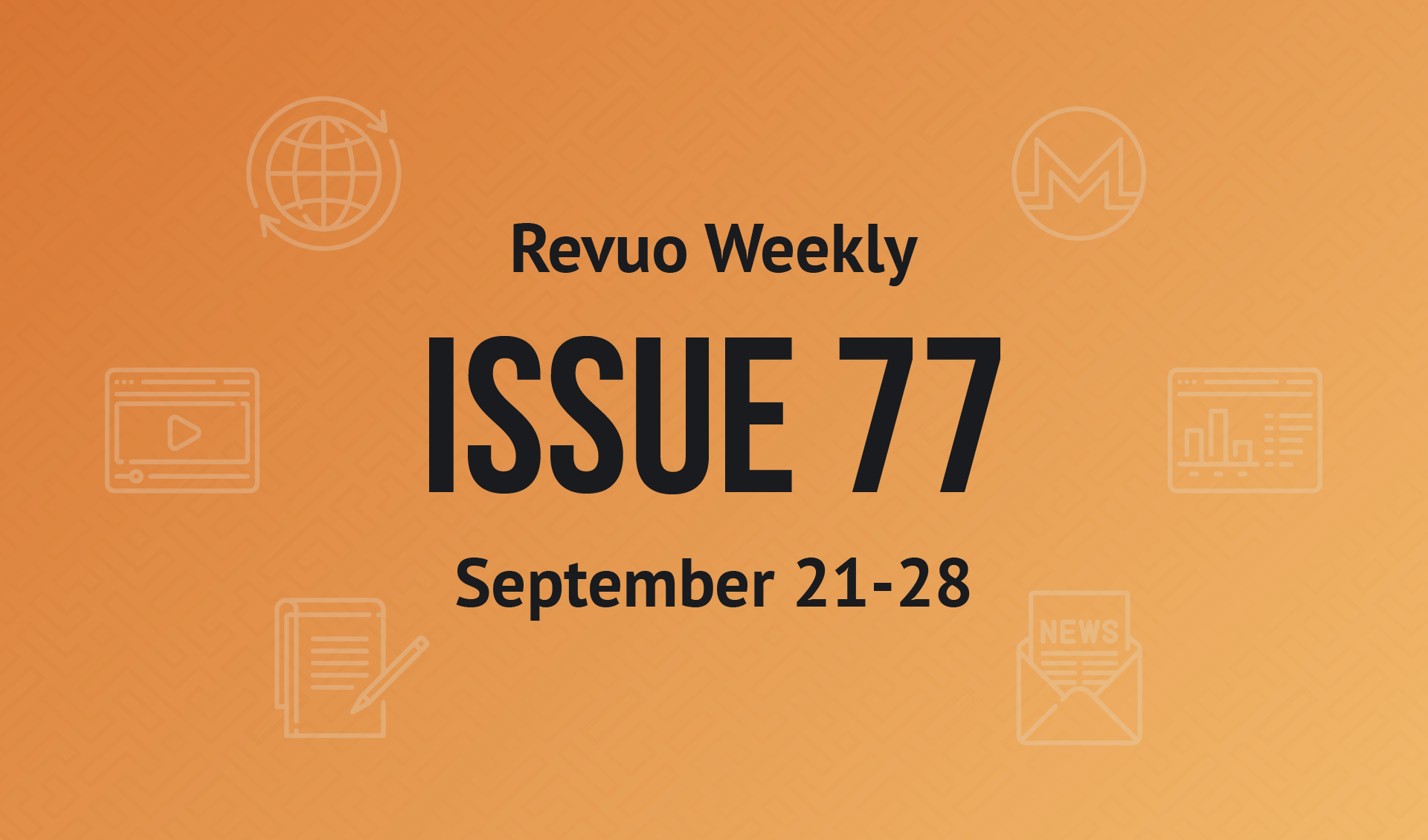 Revuo Monero Weekly #77 Slide