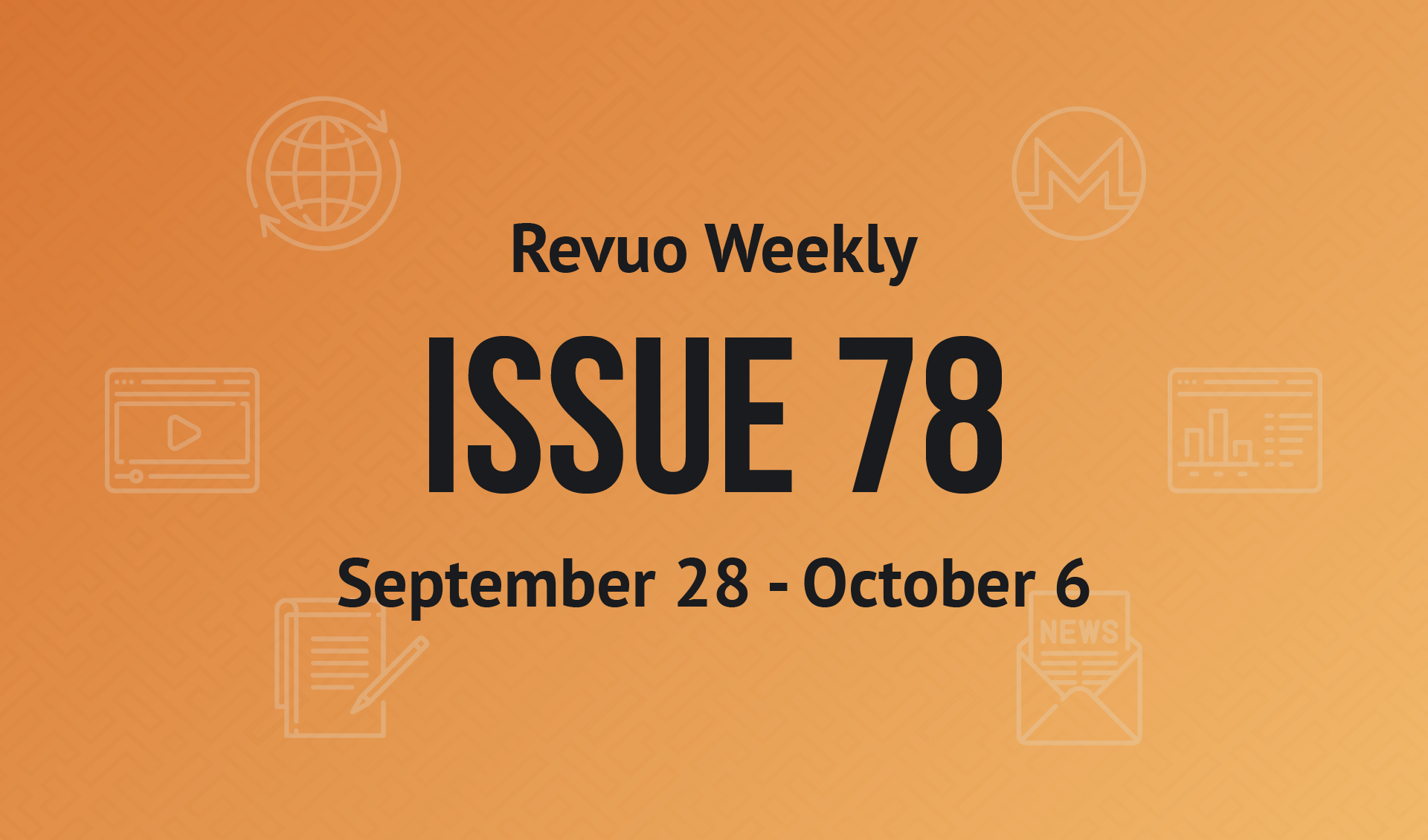 Revuo Monero Weekly #78 Slide