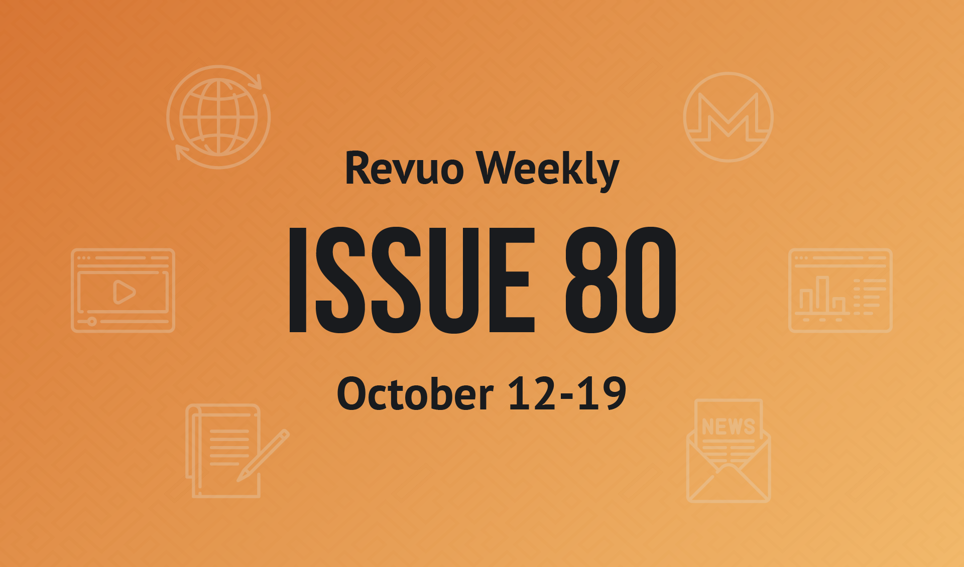 Revuo Monero Weekly #80 Slide