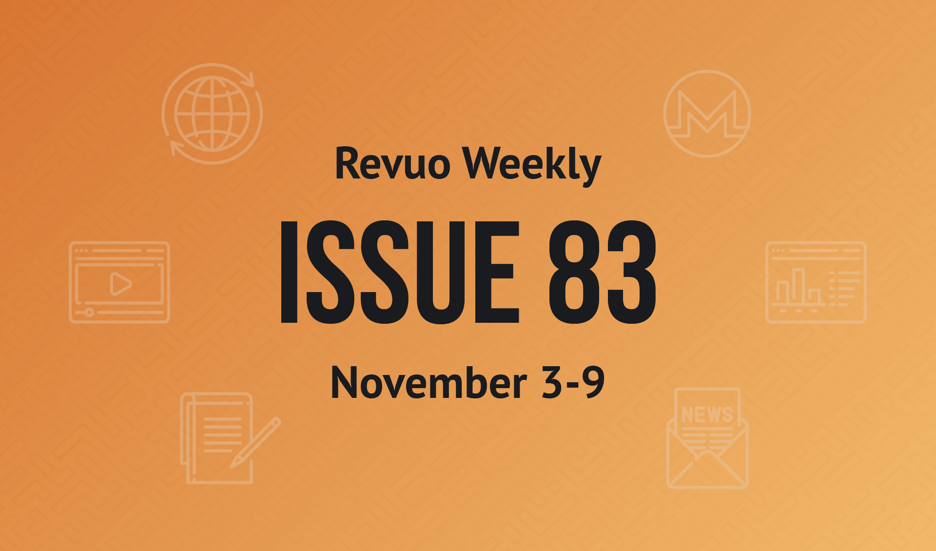 Revuo Monero Weekly #83 Slide