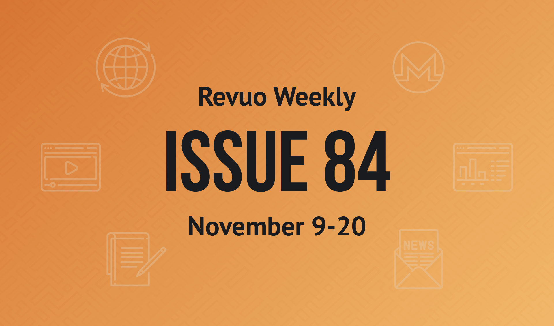 Revuo Monero Weekly #84 Slide