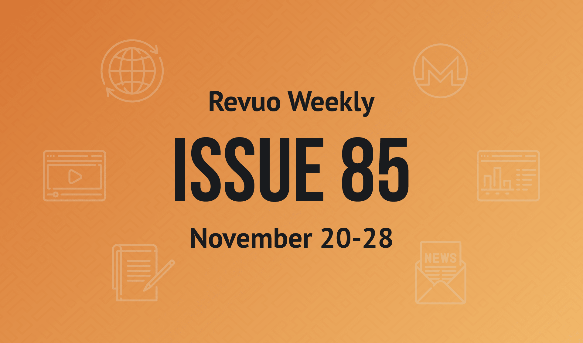 Revuo Monero Weekly #85 Slide